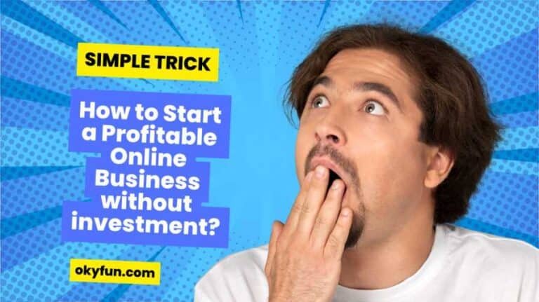 How to Start a Profitable Online Business without investment?
