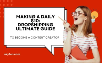 Making a Daily $10: Dropshipping Ultimate Guide