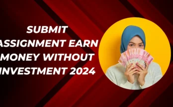 Submit Assignment Earn Money Without Investment