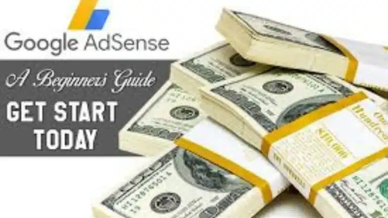 A Beginner’s Guide to Earning with Google AdSense.